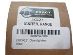 Erp (ig21) Gas Oven Igniter Fits General Electric, Ap2020569, Ps231280, Wb13k21. Fixed Price $15.95.